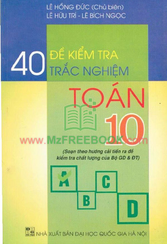 40 de kiem tra trac nghiem toan lop 10
