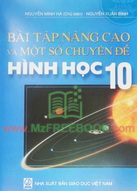 sach bai tap nang cao va mot so chuyen de hinh hoc 10