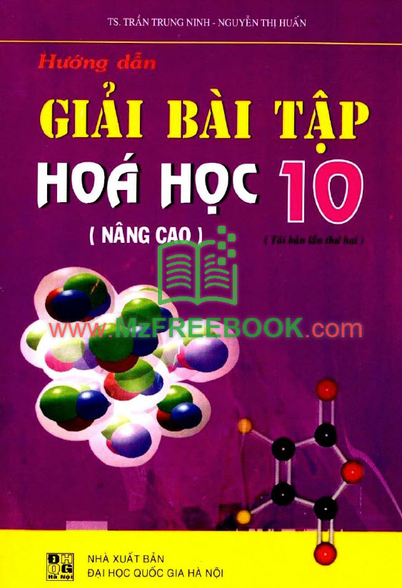 huong dan giai bai tap hoa hoc lop 10 nang cao tran trung ninh