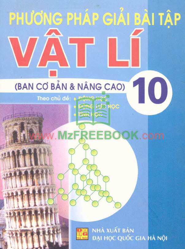 phuong phap giai bai tap vat li co ban va nang cao lop 10