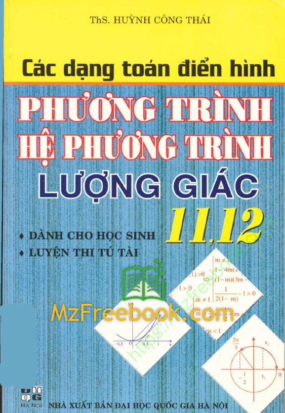 cac dang toan dien hinh phuong trinh he phuong trinh luong giac 11 12 huynh cong thai