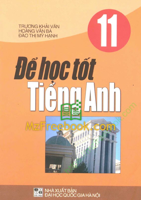 de hoc tot tieng anh 11 truong khai van