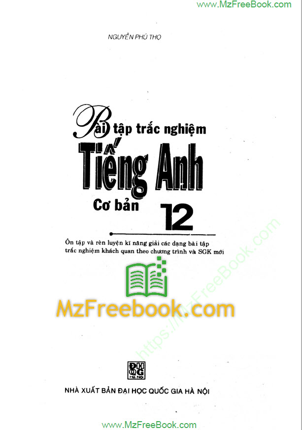 bai tap trac nghiem tieng anh 12 co ban nguyen phu tho 1