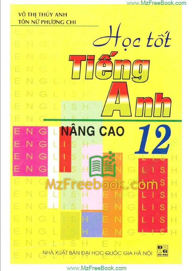hoc tot tieng anh 12 nang cao vo thi thuy anh