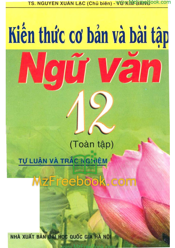 kien thuc co ban va bai tap ngu van 12 toan tap nguyen xuan lac