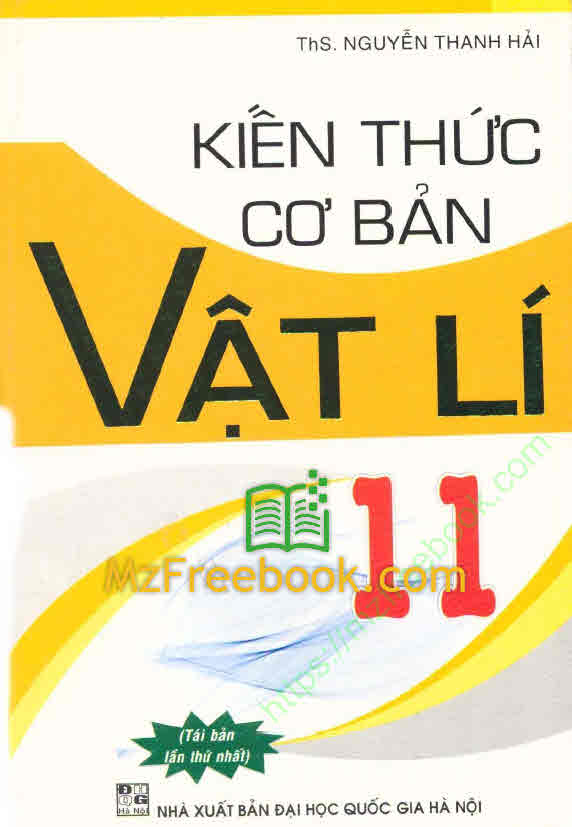 kien thuc co ban vat ly 11 nguyen thanh hai