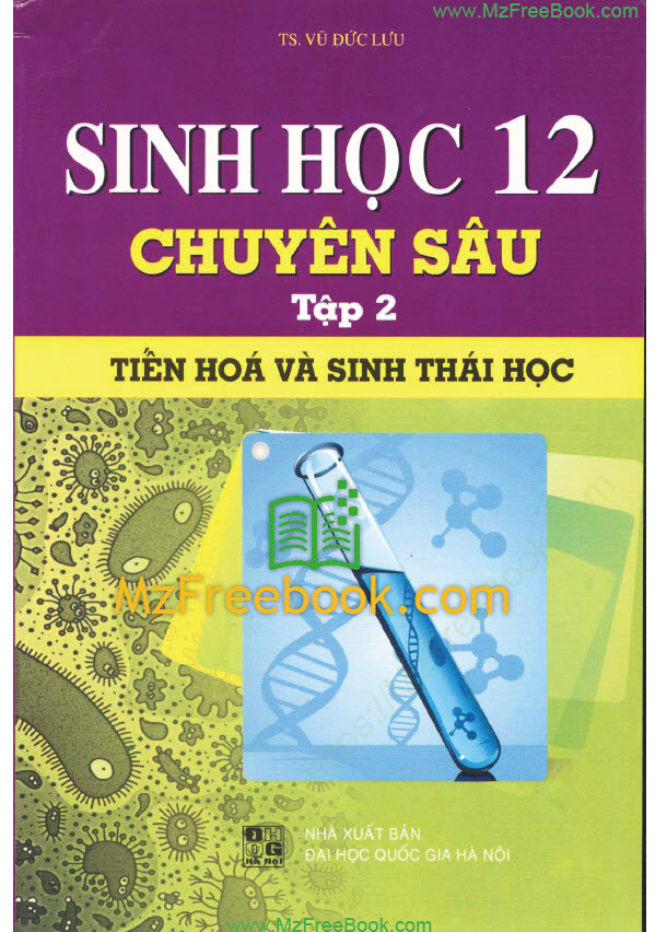 sinh hoc 12 chuyen sau tap 2 tien hoa va sinh thai hoc vu duc luu