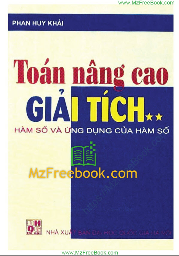 toan nang cao giai tich tap 2 ham so va ung dung cua ham so phan huy khai